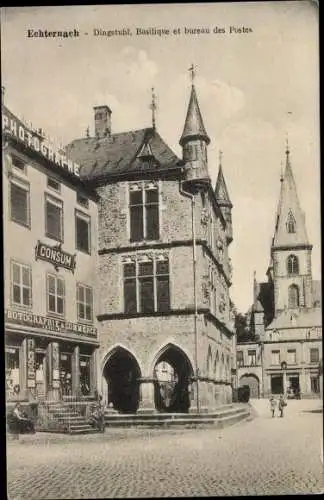 Ak Echternach Luxemburg, Dingstuhl, Basilique, Bureau des Postes