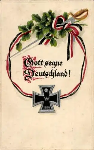 Präge Ak Gott segne Deutschland, Eisernes Kreuz, Eichenlaub