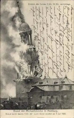 Ak Hamburg, Brand der Michaeliskirche 1906, Einsturz des Turms