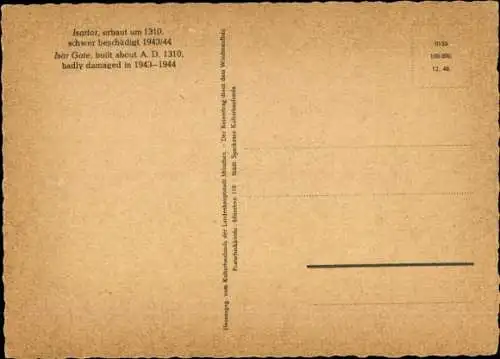 Künstler Ak München, Isartor, erbaut um 1310, schwer beschädigt 1943