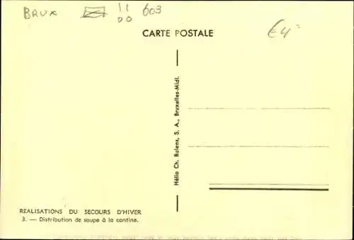 Ak Brüssel, Winterhilfsprojekte, Suppenverteilung in der Kantine