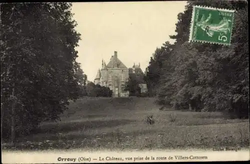 Ak Orrouy Oise, Le Chateau, route de Villers Cotterets