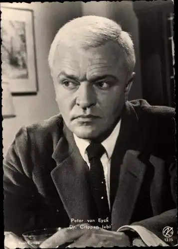 Ak Schauspieler Peter van Eyck, Portrait, Dr. Crippen lebt