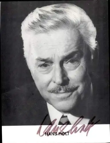 Ak Schauspieler Hans Holt, Portrait, Autogramm