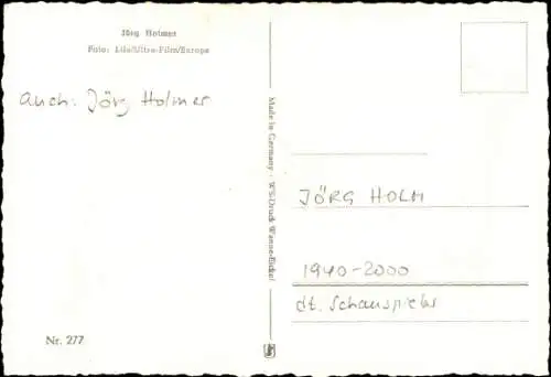 Ak Schauspieler Jörg Holmer, Daumen zwischen d. Zähnen, Portrait, Autogramm