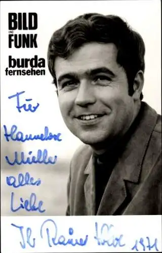 Ak Schauspieler Rainer Holbe, Portrait, Autogramm, BILD und FUNK, burda Fernsehen