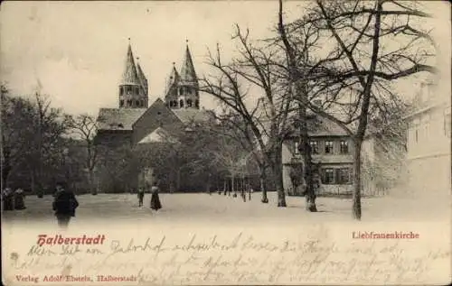 Ak Halberstadt am Harz, Liebfrauenkirche