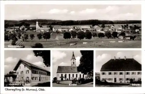 Ak Obereglfing Eglfing Oberbayern, Westansicht, Gasthaus zur Post, Kirche, Schule