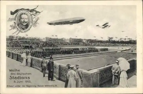 Ak Berlin Charlottenburg Westend, Weihe des deutschen Stadions 1913, Kaiser Wilhelm II., Zeppelin