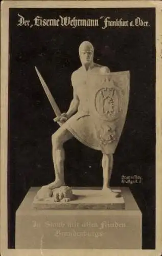Ak Frankfurt an der Oder, Eiserner Wehrmann