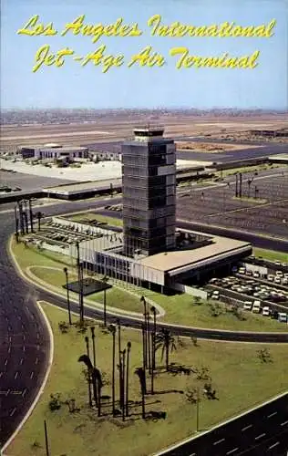 Ak Los Angeles Kalifornien USA, Internationaler Flughafen, Neuer Kontrollturm