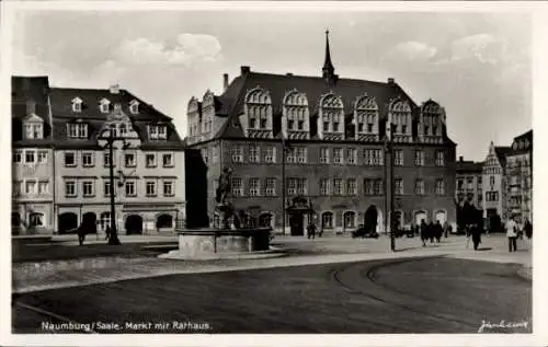 Ak Naumburg a.d. Saale, Marktplatz mit Rathaus und Brunnen