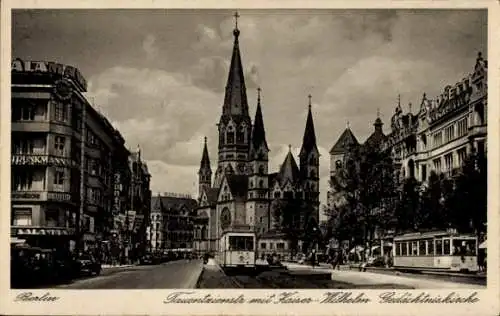 Ak Berlin Charlottenburg, Kaiser Wilhelm Gedächtniskirche, Tauentzienstraße, Straßenbahn