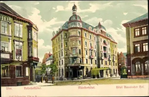 Ak Ulm an der Donau, Bahnhofhotel, Münsterhotel, Hotel Russischer Hof