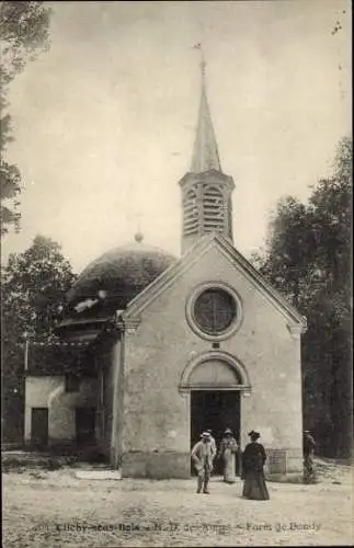 Ak Clichy sous Bois Seine Saint Denis, Kirche, Bondy Forest