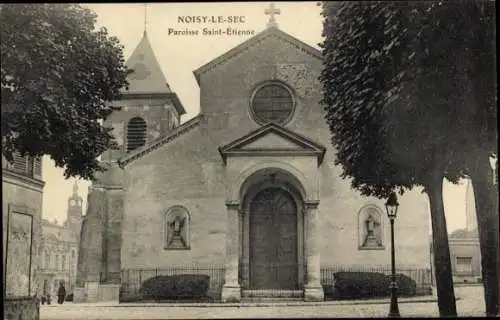 Ak Noisy-le-Sec Seine Saint Denis, Pfarrei Saint Étienne