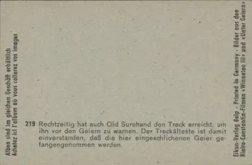 Sammelbild Karl May, Filmszene Winnetou III, Unter Geiern, Nr. 219, Old Surehand, Treckältester