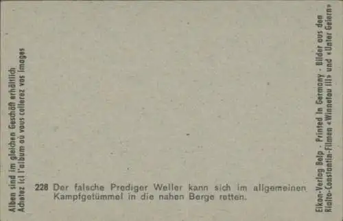 Sammelbild Karl May, Filmszene Winnetou III, Unter Geiern, Nr. 228, Weller