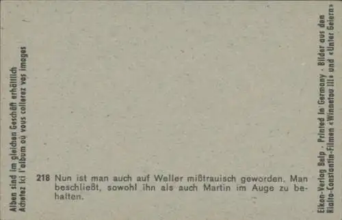 Sammelbild Karl May, Filmszene Winnetou III, Unter Geiern, Nr. 218, Weller