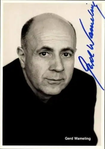 Ak Schauspieler Gerd Wameling, Portrait, Autogramm