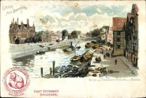 Litho Bydgoszcz Bromberg Westpreußen, Danziger Brücke, Brahe, Hoffmanns Stärke