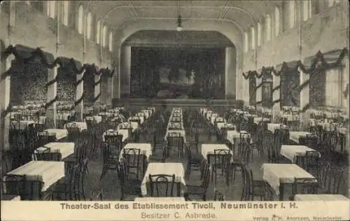 Ak Neumünster in Holstein, Tivoli, Theatersaal, Bes. C. Asbrede