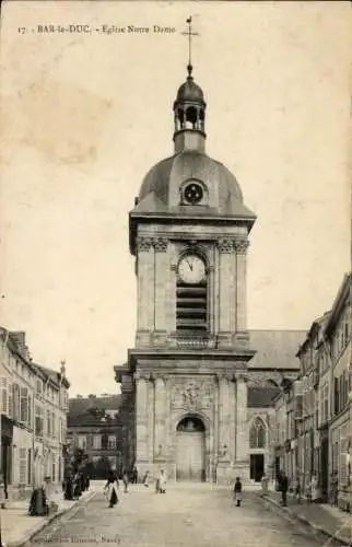 Ak Bar le Duc Meuse, Kirche Notre Dame