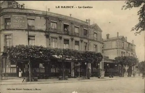 CPA Le Raincy Seine Saint Denis, Le Casino