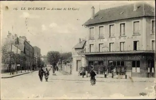 Ak Le Bourget Seine Saint Denis, Avenue de la Gare, Hotel de la Gare