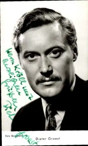 Ak Schauspieler Dieter Groest, Portrait, Autogramm