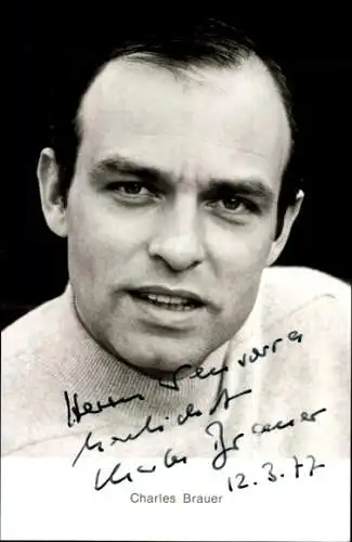 Ak Schauspieler Charles Brauer, Portrait, Autogramm