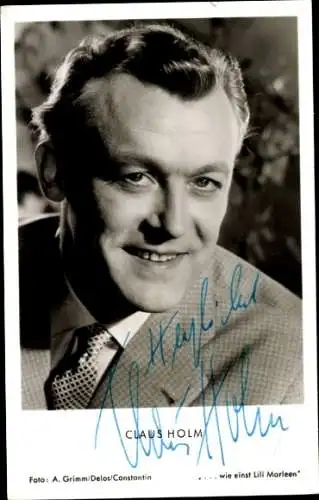 Ak Schauspieler Claus Holm, Portrait, Autogramm