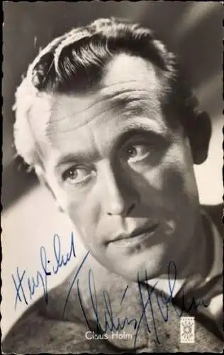 Ak Schauspieler Claus Holm, Portrait, Autogramm, Zwei blaue Augen