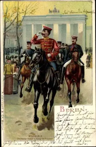 Litho Berlin Mitte, Kaiser Wilhelm II, Brandenburger Tor