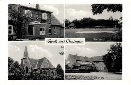 Ak Oesingen in Niedersachsen, Geschäftshaus Cordes, Sportplatz, Kirche, Schule