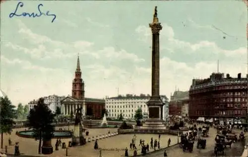 Ak London City England, Trafalgar Square, Nelson Monument