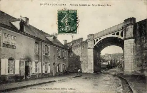 Ak Sillé le Guillaume Sarthe, Pont du Chemin de fer, Grande Rue