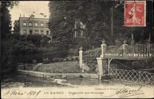 Ak Le Raincy Seine Saint Denis, Eigentum der Quellen