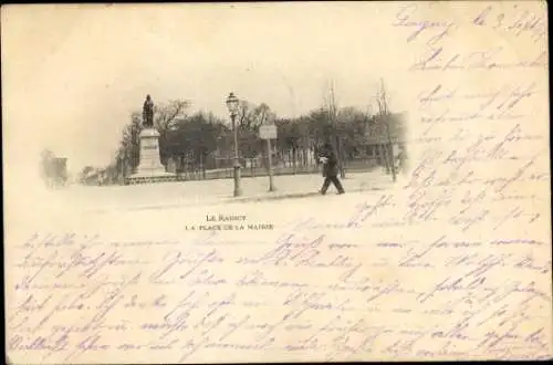 Ak Le Raincy Seine Saint Denis, Place de la Mairie, Denkmal