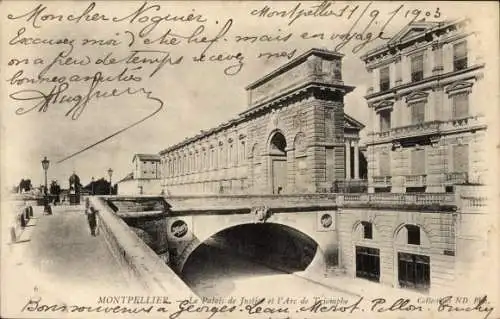 Ak Montpellier Hérault, Palais de Justice, Arc de Triomphe