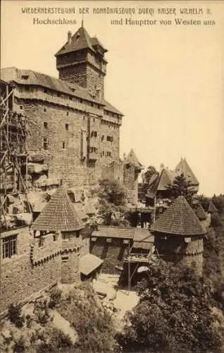 Ak Orschwiller Orschweiler Elsass Bas Rhin, Hohkönigsburg, Hochschloss, Haupttor, Blick von Westen