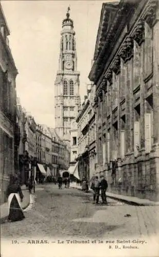 Ak Arras Pas de Calais, Tribunal, Rue Saint-Gery