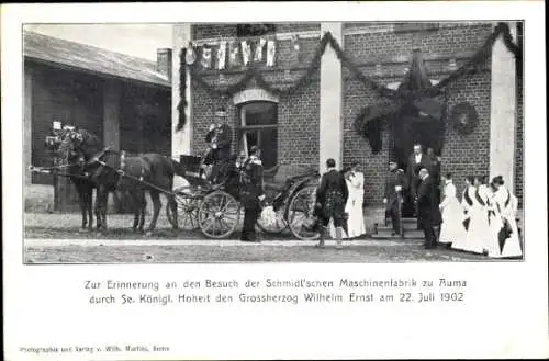 Ak Besuch des Großherzogs Wilhelm Ernst der Schmidt'schen Maschinenfabrik zu Auma, 1902