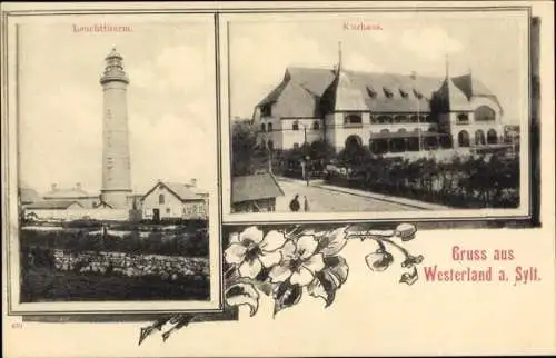 Ak Westerland auf Sylt, Kurhaus, Leuchtturm