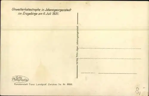 Ak Johanngeorgenstadt im Erzgebirge, Hähnel-Haus vor und nach dem Wolkenbruch Juli 1931