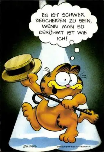 Künstler Ak Jim Davis, Garfield, Es ist schwer bescheiden zu sein, wenn man so berühmt ist wie ich