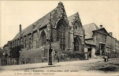 Ak Amiens Somme, L'Hotel-Dieu, XV-siecle