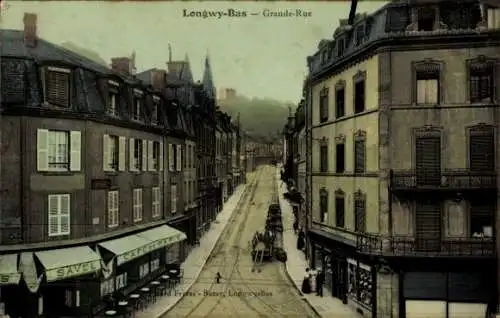 Ak Longwy Bas Meurthe et Moselle, Grande-Rue