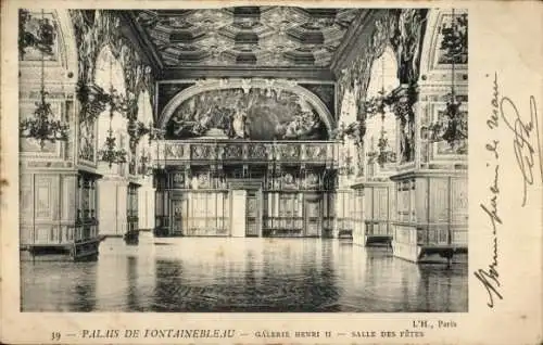 Ak Fontainebleau Seine et Marne, Palaise, Galierie Henri II, Salle des fetes