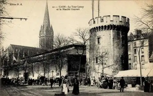 Ak Caen Calvados, Turm Leroy, Markthalle